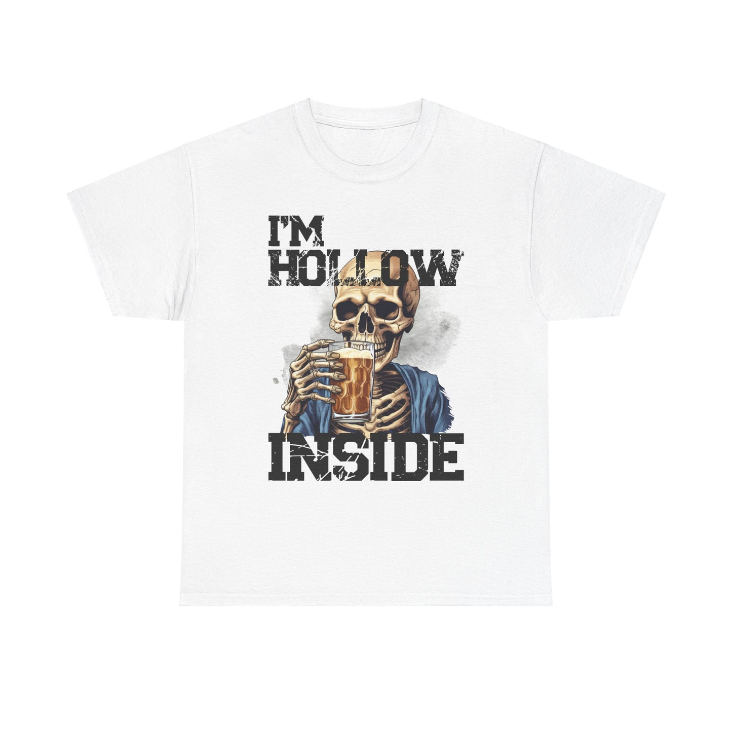 Beer Drinking "I am Hollow Inside" Custom T-Shirt - Earthbound Pacific