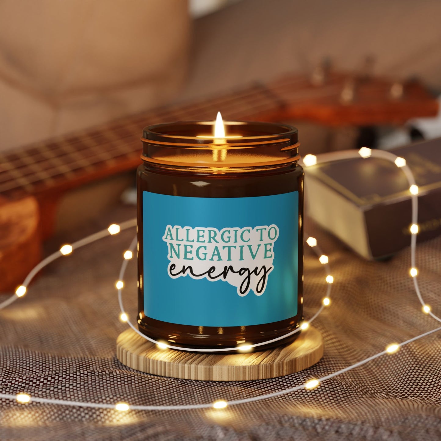 Soy Candle - Allergic to Negative Energy (Amber Jar)