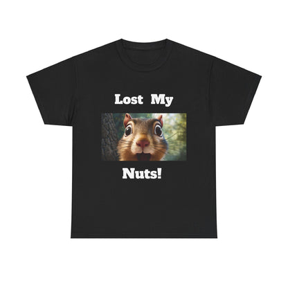 Chip Monk Custom T Shirt "Lost My Nuts" Tee