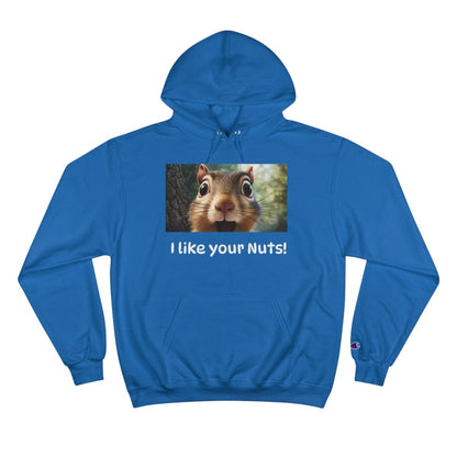 Chipmunk "I like Your Nuts" Custom Champion Hoodie - Earthbound Pacific