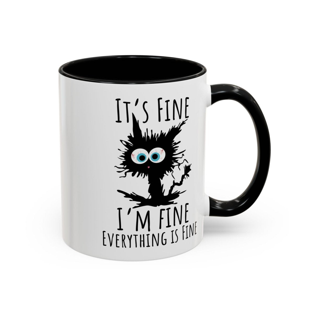 Mug - 'It's Fine I 'm Fine Everything Fine' Designer Accent Coffee Mug (11, 15oz) - Earthbound Pacific