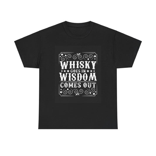 Wisdom Comes Out Whiskey Tee - Earthbound Pacific